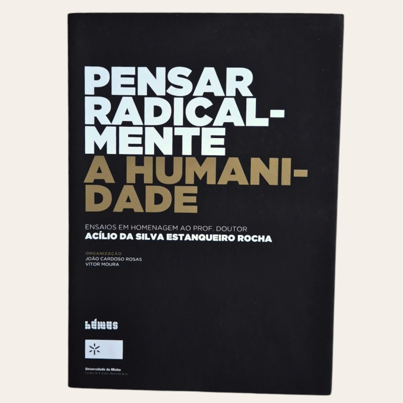 Pensar Radicalmente a Humanidade