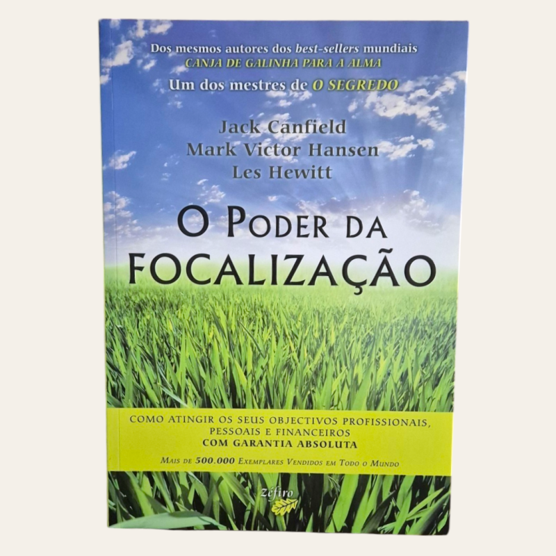 O Poder da Focalização