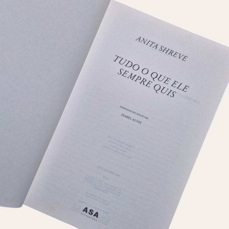 Tudo o que ele sempre quis