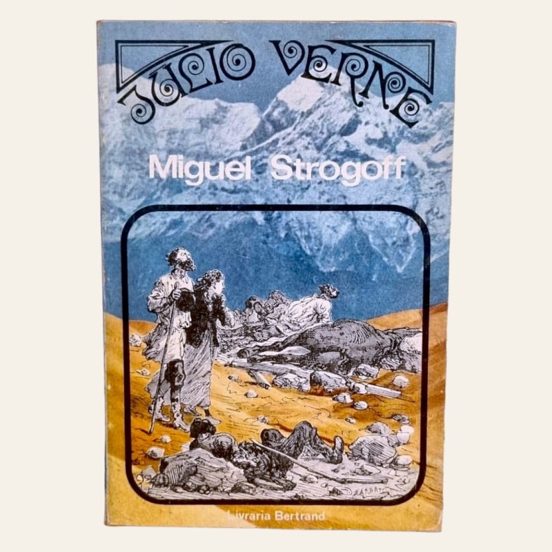 Miguel Strogoff (vol. I e vol.II)