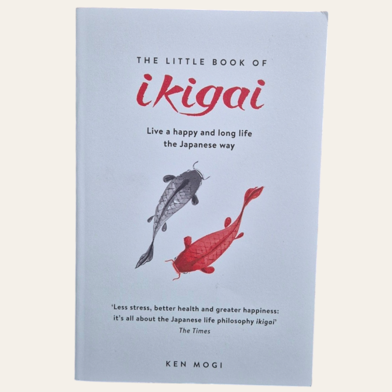 The Little Book Of Ikigai