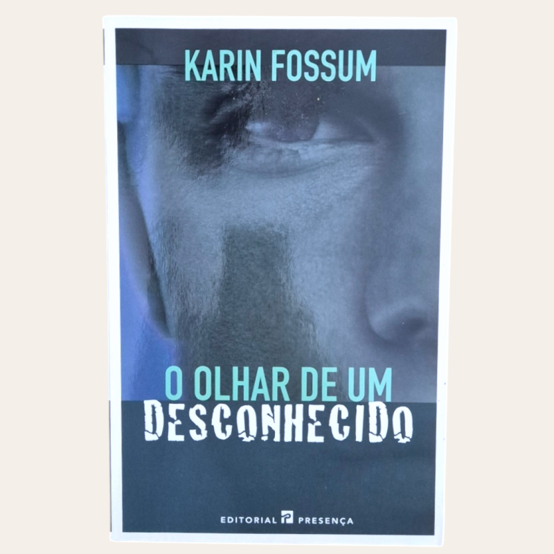 O Olhar de um Desconhecido