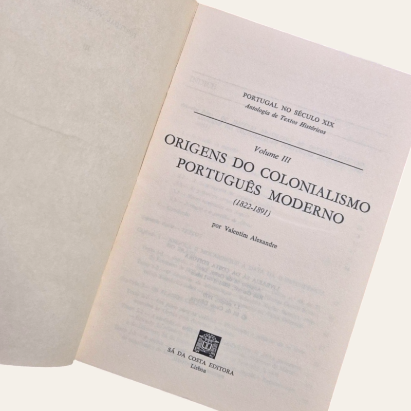 Origens do Colonialismo Português Moderno 1822-1891