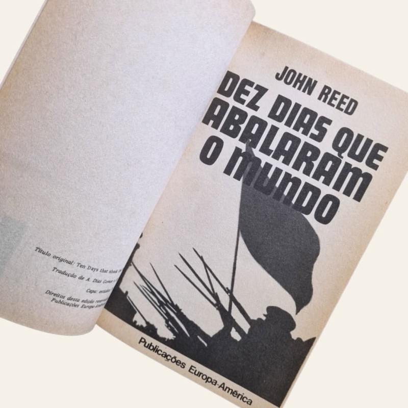 Dez Dias Que Abalaram o Mundo