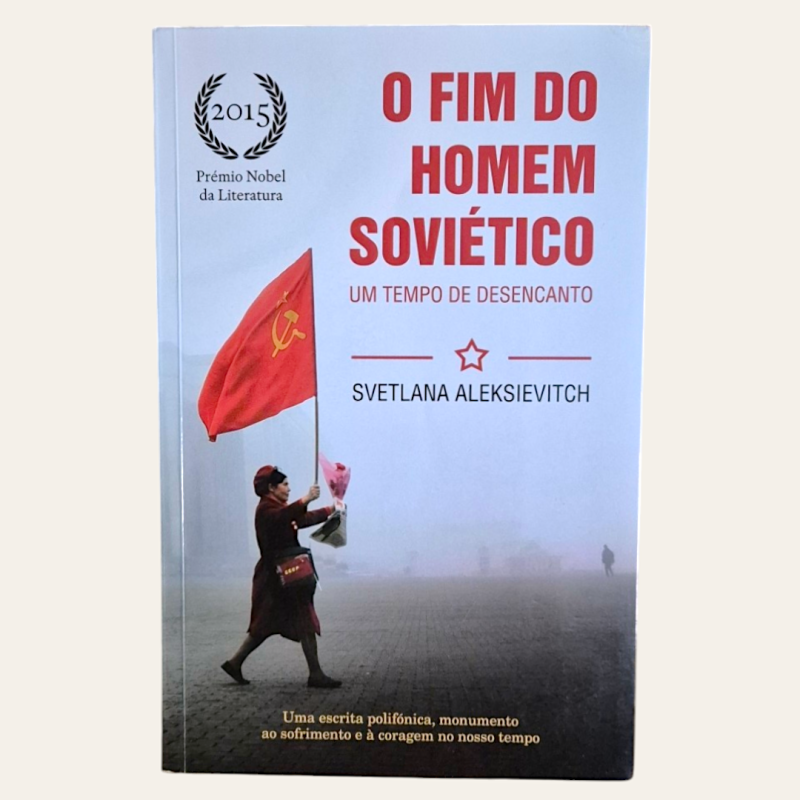O Fim do Homem Soviético