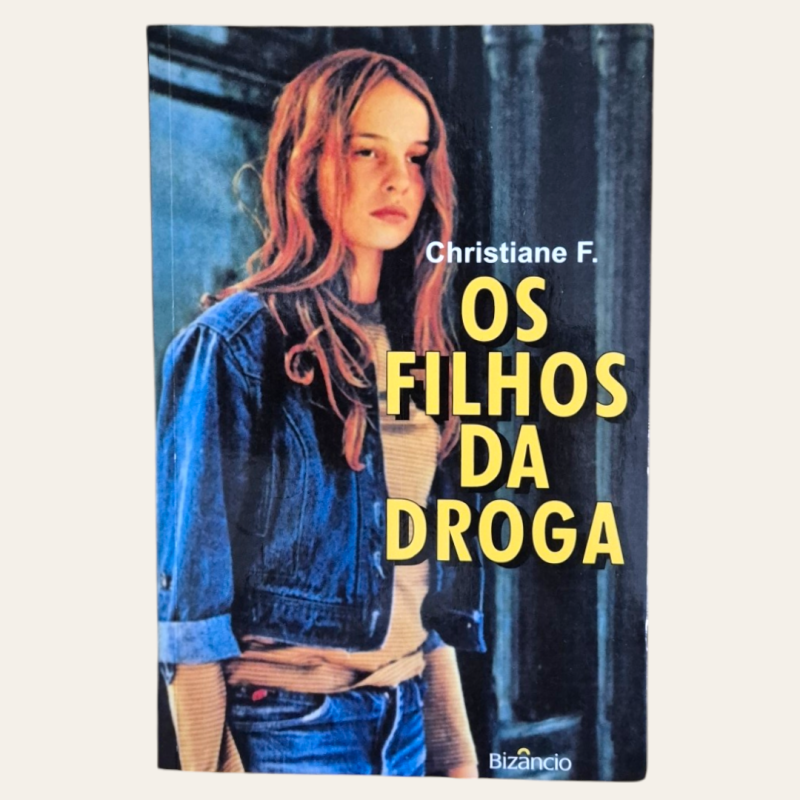 Os Filhos da Droga