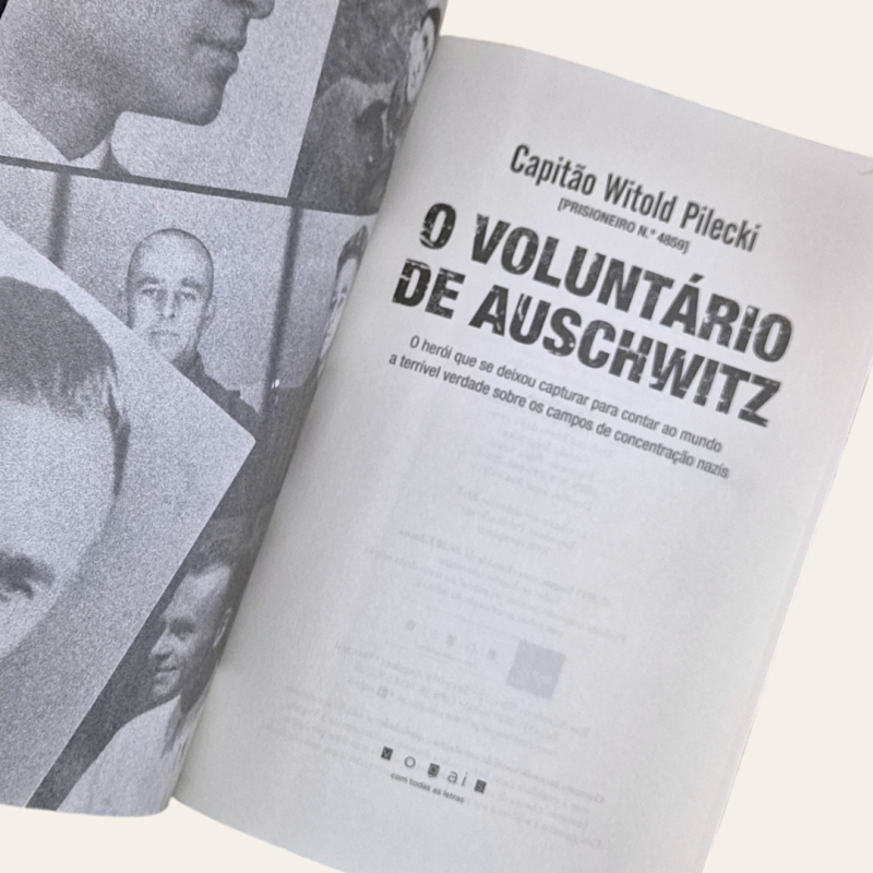 O Voluntário de Auschwitz