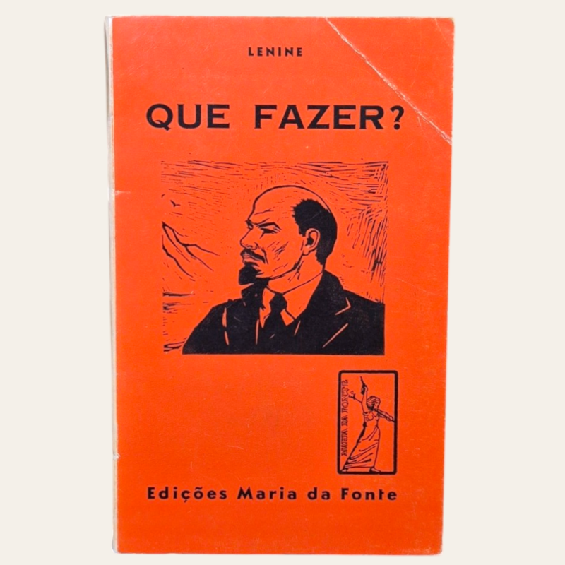 Que Fazer?