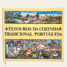 Tesouros da Cozinha Tradicional Portuguesa