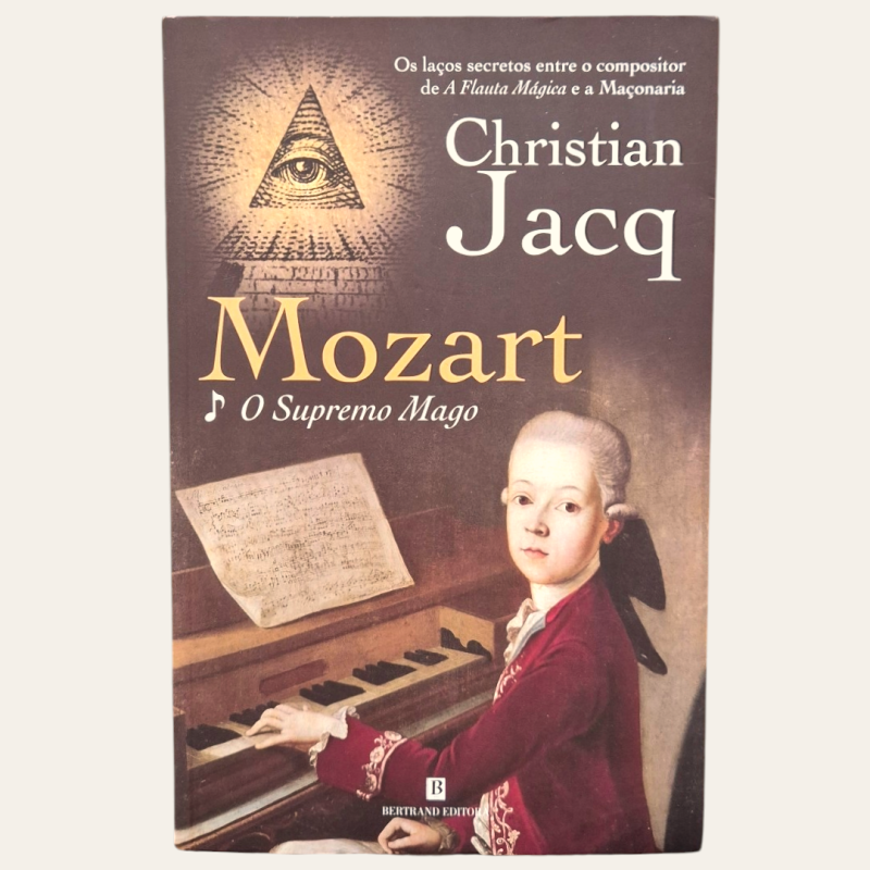 Mozart: O Supremo Mago