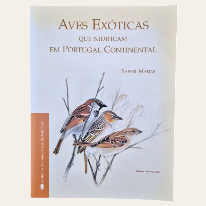 Aves Exóticas que Nidificam em Portugal Continental