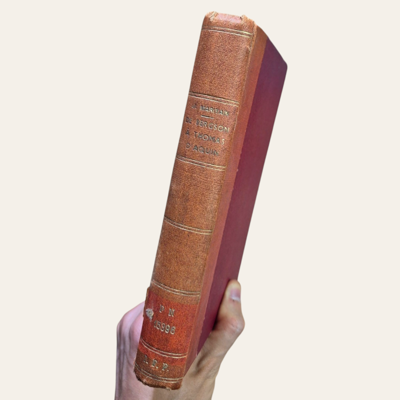 De Bergson à Thomas d'Aquin -1944