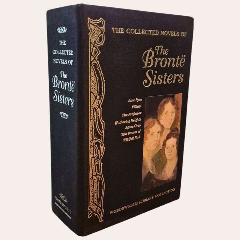 The Collected Novels of The Brontë Sisters