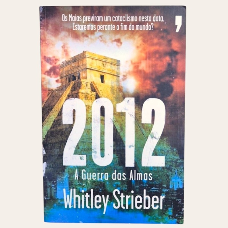 2012 - A Guerra das Almas