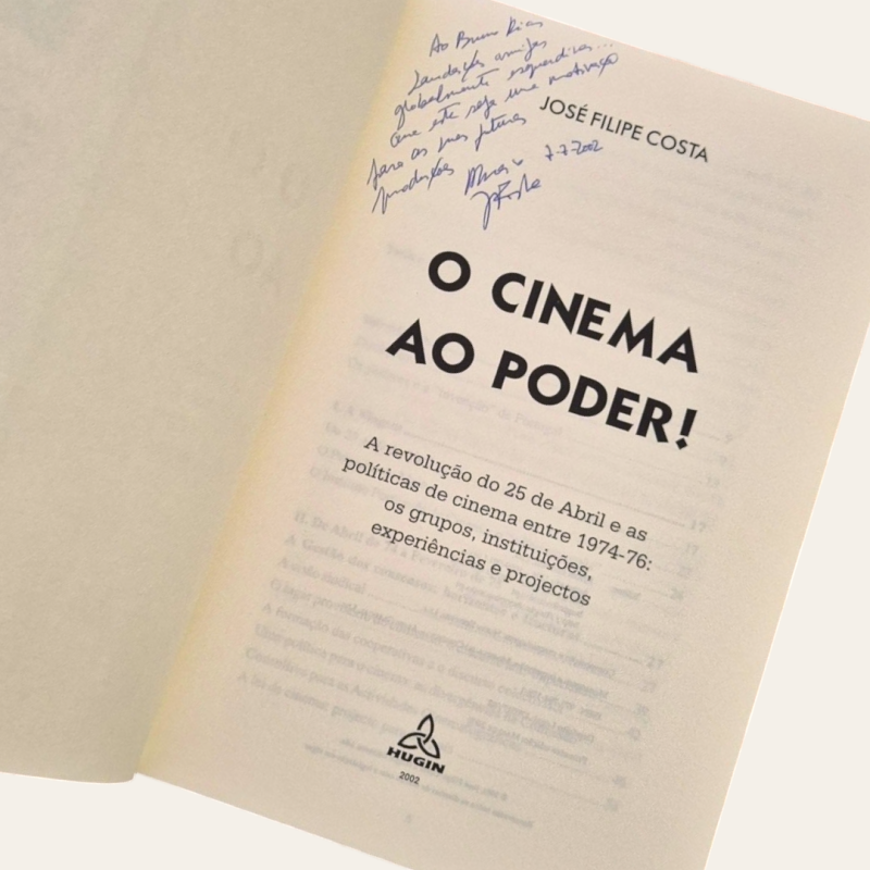 O cinema ao poder! A revolução do 25 de Abril e as politicas de cinema entre 1974-1976