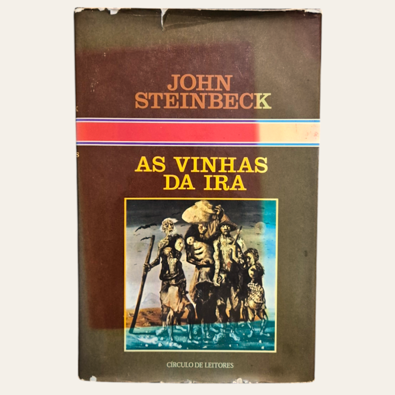 As Vinhas da Ira -  John Steinbeck