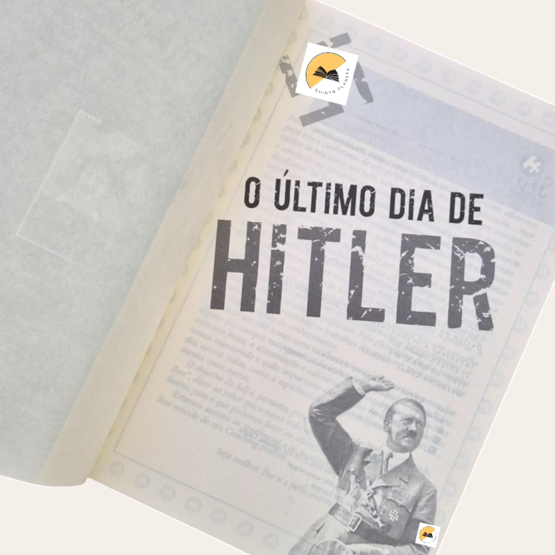 O Último dia de Hitler - Minuto a minuto