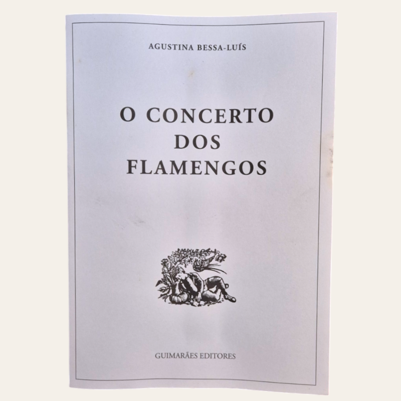 O Concerto dos Flamengos - 2.ª edição - Agustina Bessa-Luís