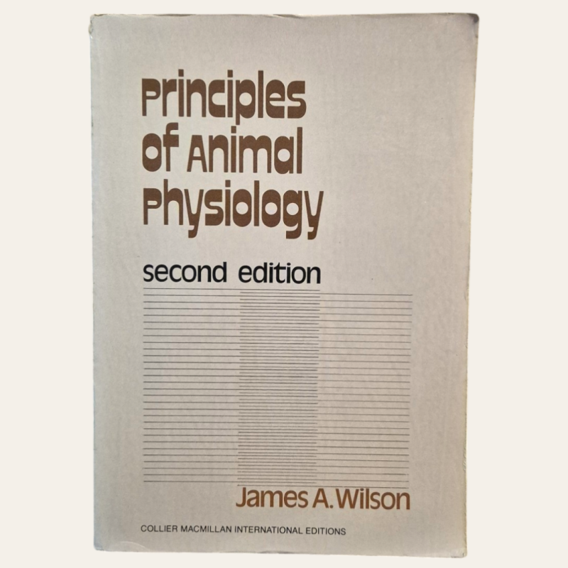 Principles of Animal Physiology - James A. Wilson