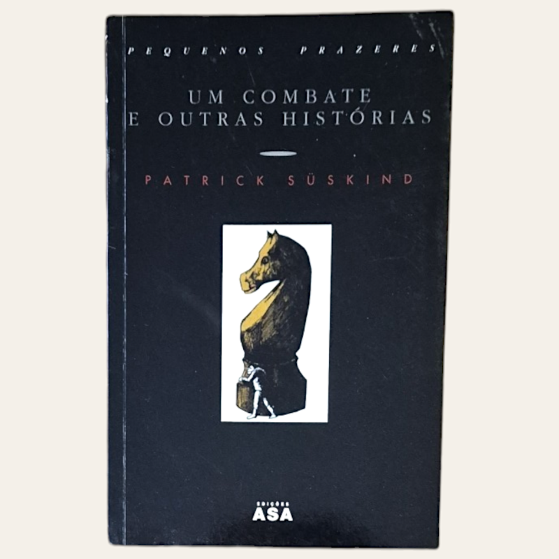 Um Combate e Outras Histórias