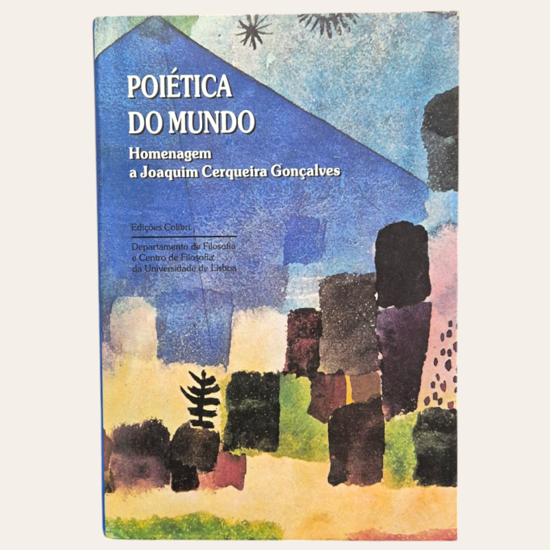 Poiétia do Mundo - Homenagem a Joaquim Cerqueira Gonçalves