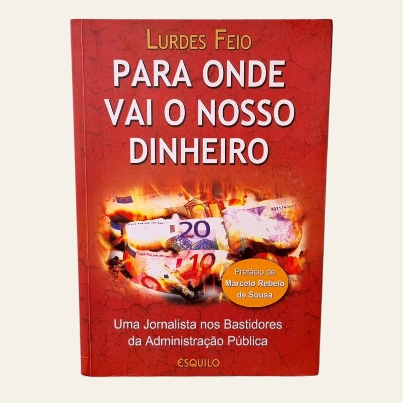 Para Onde Vai Nosso Dinheiro