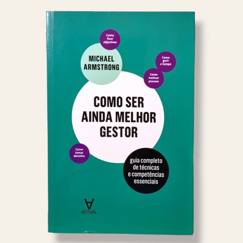 Como Ser Ainda Melhor Gestor