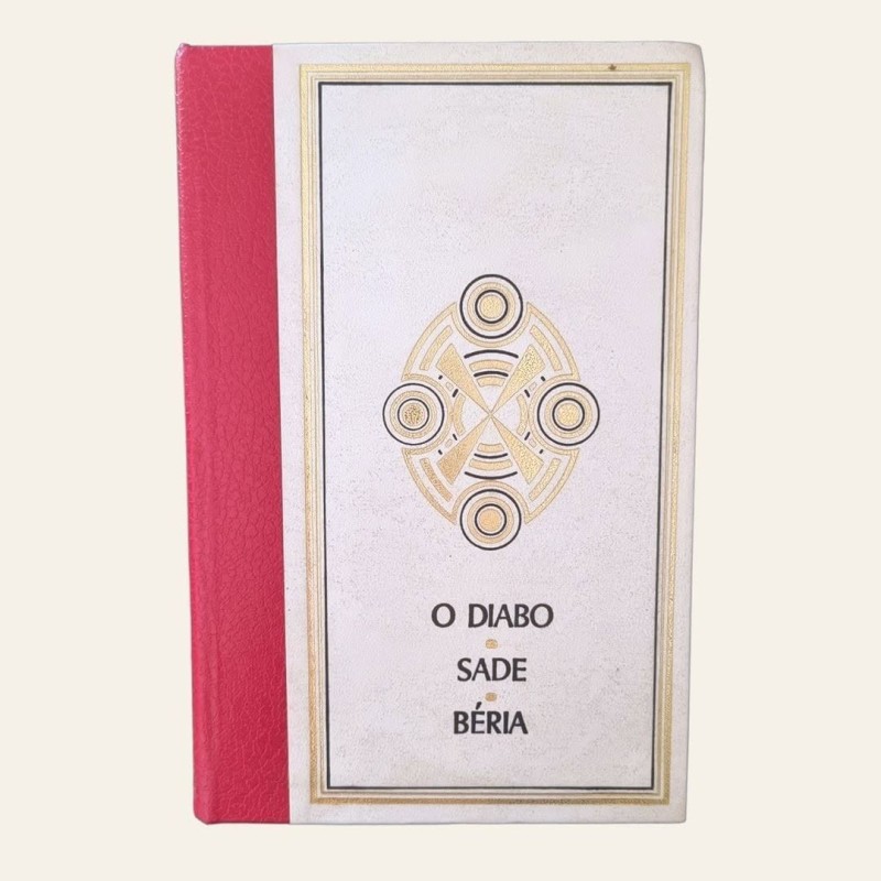 O Diabo e o Inferno | O Marquês de Sade | Béria o Depurador