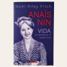 Anaïs Nin - Vida Literária e Erótica