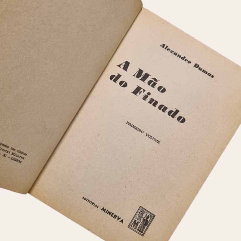 A Mão do Finado (1.º vol.)