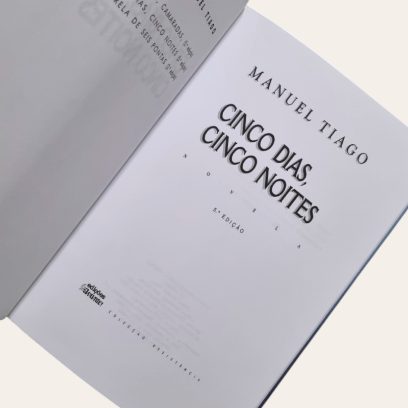 Cinco Dias, Cinco Noites