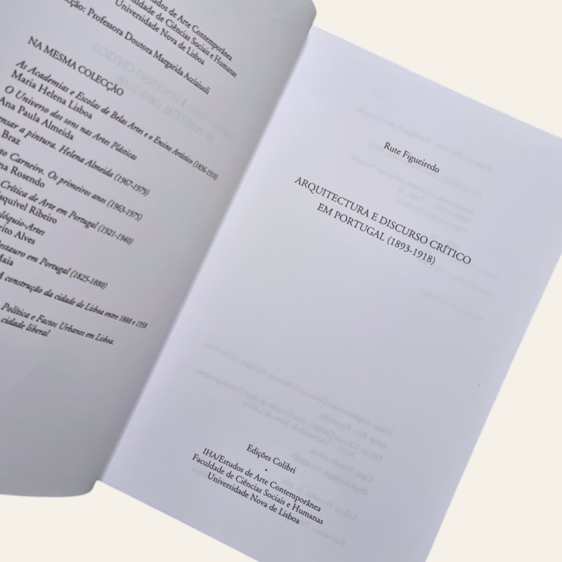 Arquitetra e Discurso Crítico em Portugal (1893-1918)