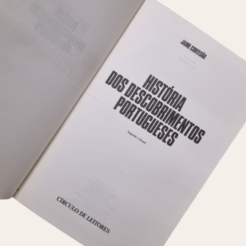 História dos Descobrimentos Portugueses (volume II)