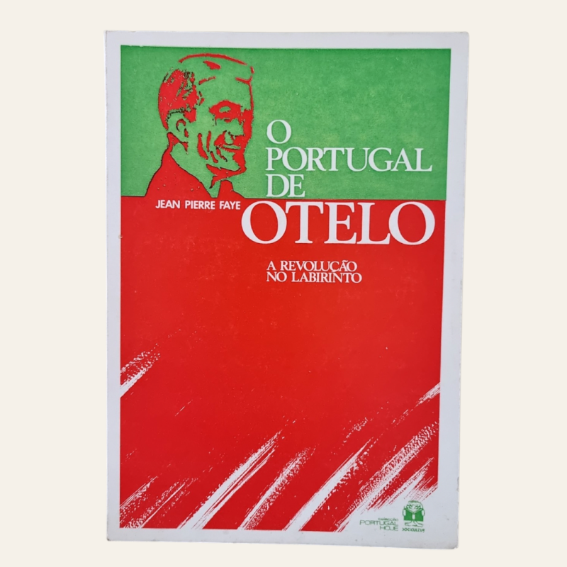 Portugal de Otelo - A Revolução no Labirinto
