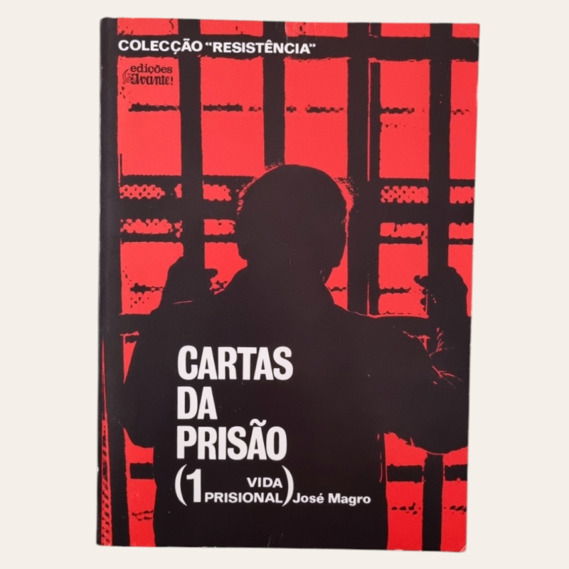 Cartas da Prisão (1 - Vida Prisional)