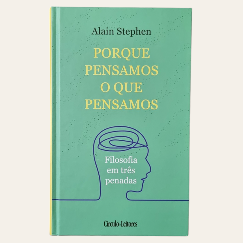 Porque pensamos o que pensamos