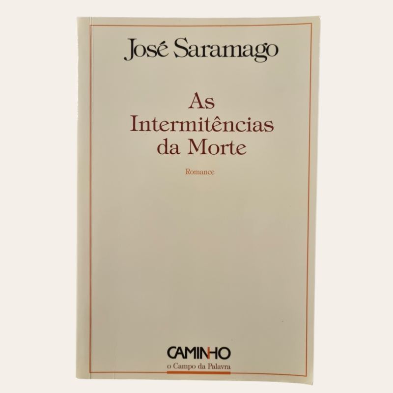 As Intermitências da Morte (1.ª edição)