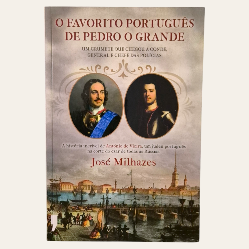 O Favorito Português de Pedro o Grande