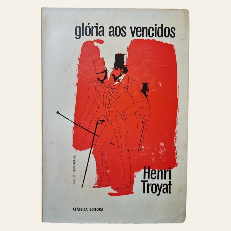 Glória aos Vencidos