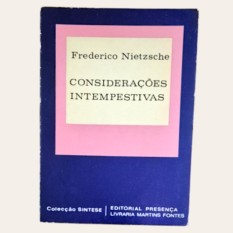 Considerações Intempestivas