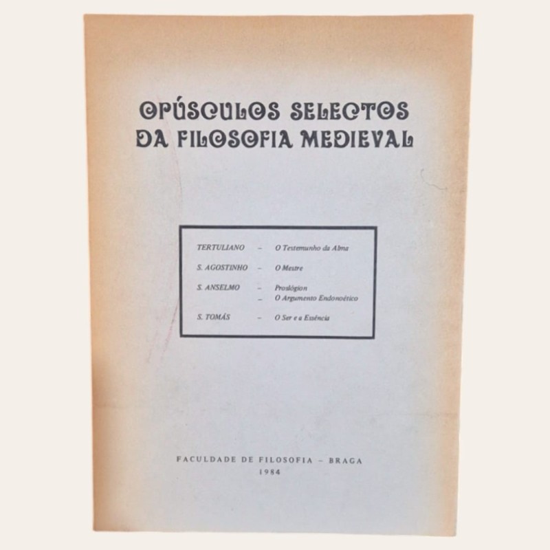 Opúsculos selectos da filosofia medieval